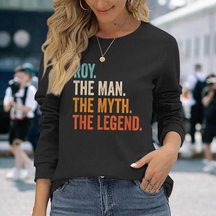 Roy The Man The Myth The Legend Name Roy Langarmshirts Geschenke für Sie