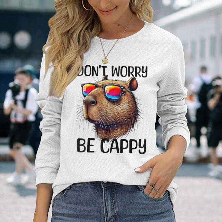 Don't Worry Be Cappy Capybara Water Pig Langarmshirts Geschenke für Sie