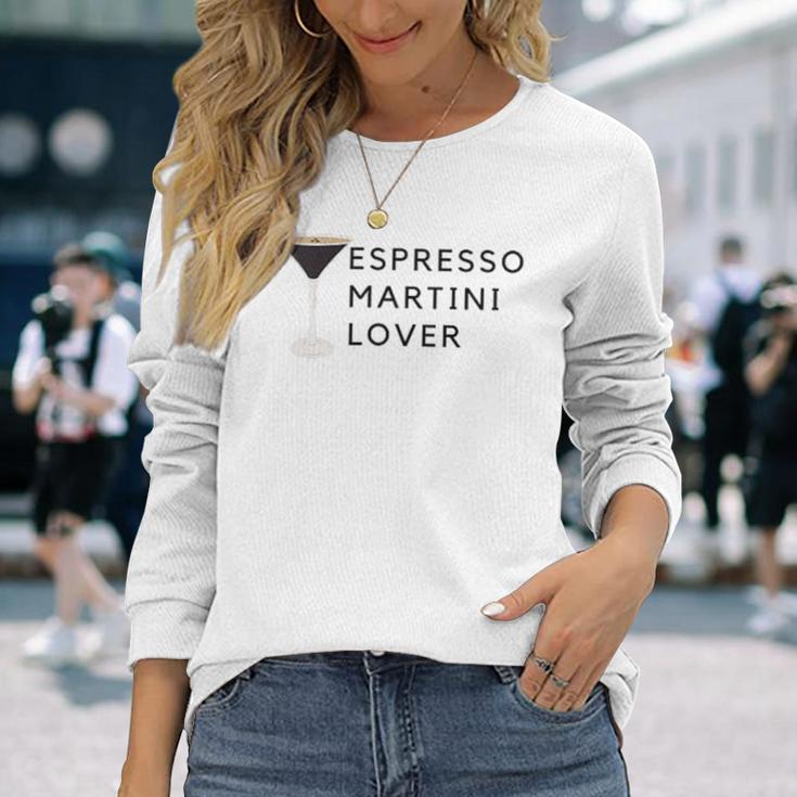 Espresso Martini Lover Statement Langarmshirts Geschenke für Sie