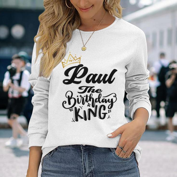 Paul The Birthday King Happy Birthday Boys Nager Gray Langarmshirts Geschenke für Sie