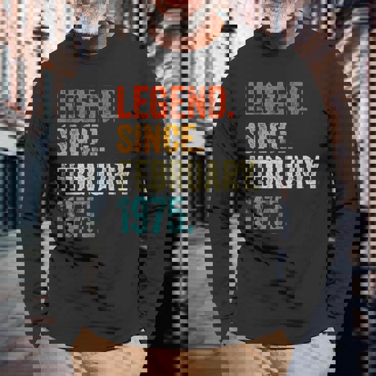 50 Years Old Legend Since February 1975 Retro 50Th Birthday Long Sleeve T-Shirt Gifts for Old Men