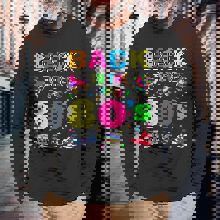 Back To 80'S 1980S Vintage Retro Eighties Costume Party Long Sleeve T-Shirt Gifts for Old Men