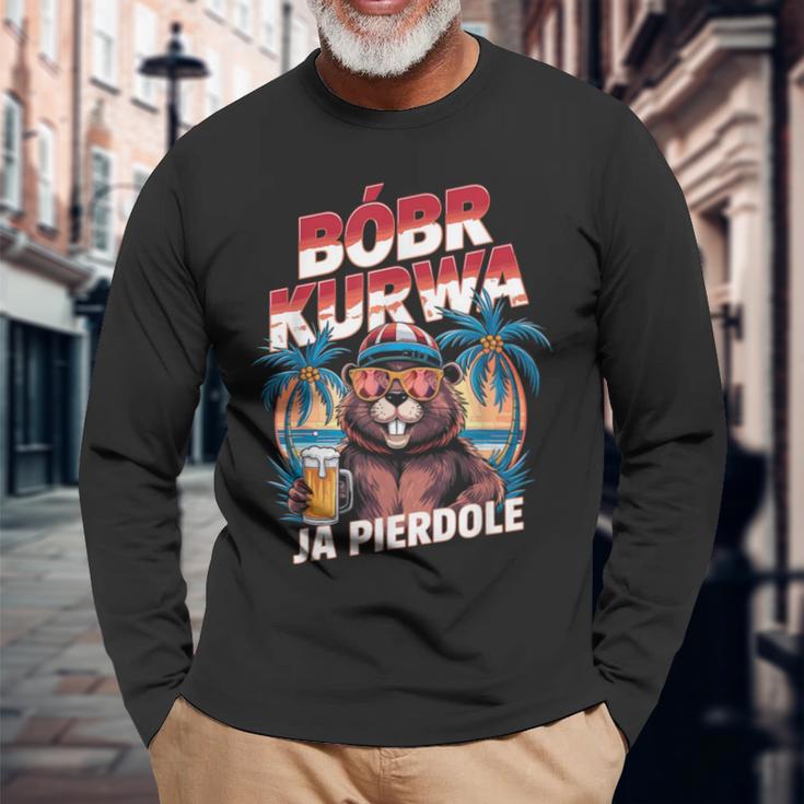 Bober Kurwa Meme Poland Beaver Costume Yes Pierdole Bóbr Kurwa Langarmshirts Geschenke für alte Männer