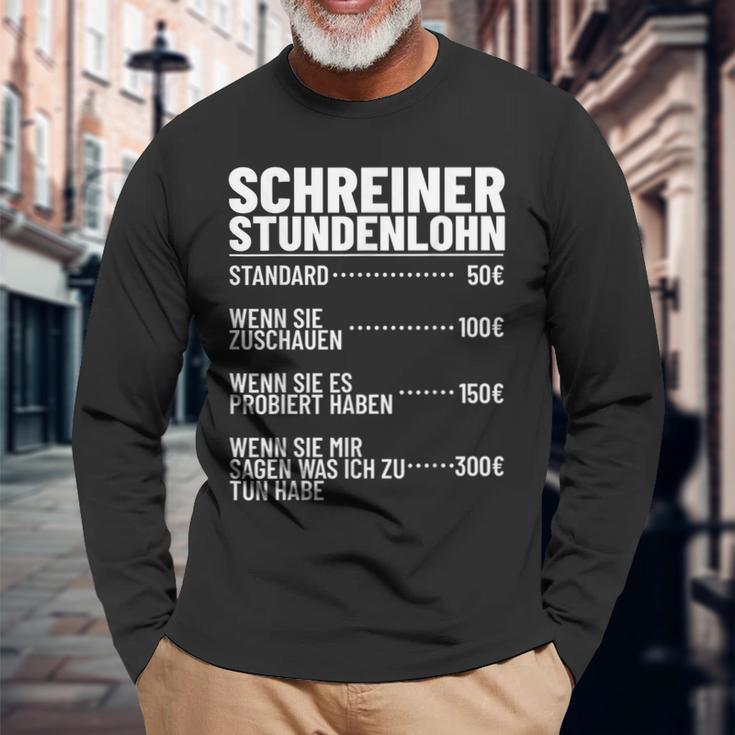 Carpentermeister Wood Mechanic Carpenters Hourly Wage Langarmshirts Geschenke für alte Männer