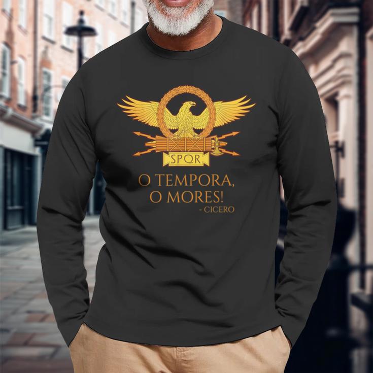 Cicero O Tempora O Mores Latin Quote Old Rome Langarmshirts Geschenke für alte Männer