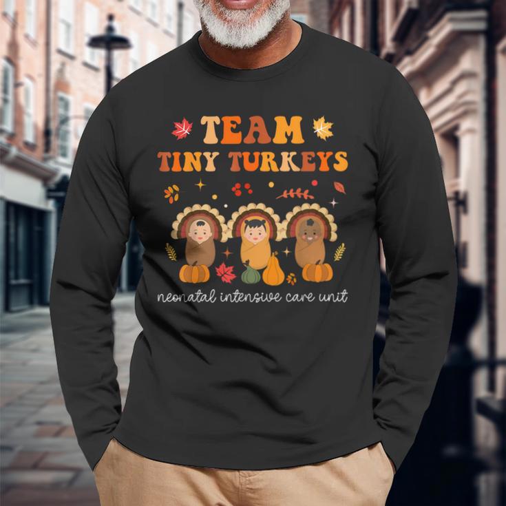 Cute Team Tiny Turkeys Neonatal NICU Nurse Thanksgiving Fall Long Sleeve T-Shirt Gifts for Old Men