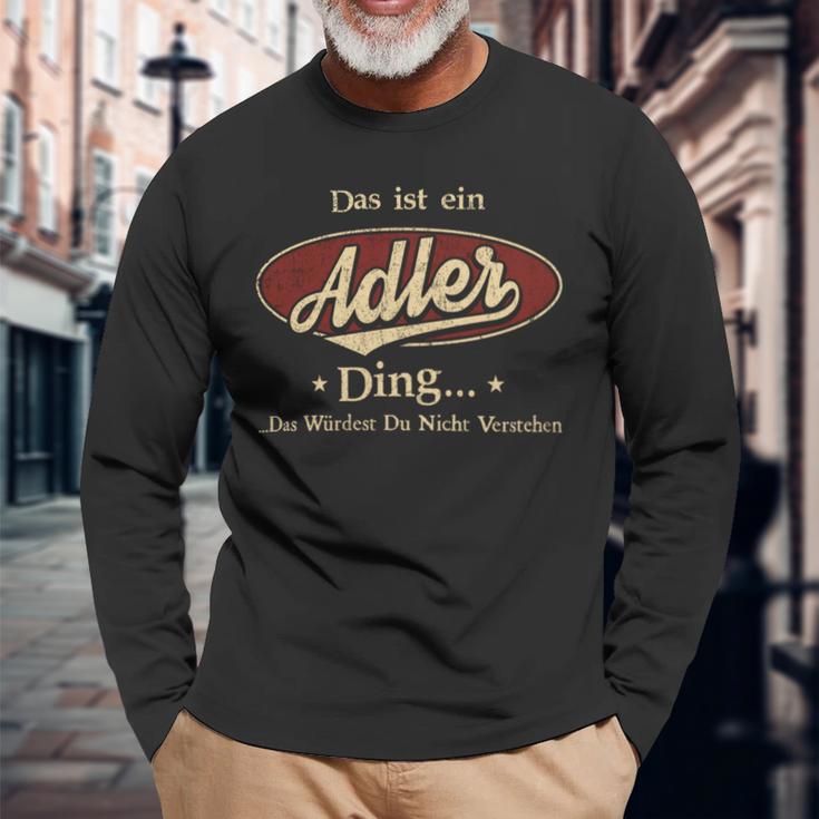 Das Ist Ein Adler Ding Das Würdest Du Nicht Verstehen Adler Name Langarmshirts Geschenke für alte Männer