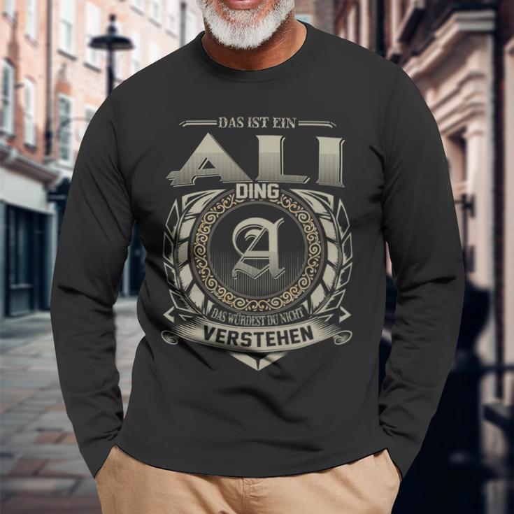 Das Ist Ein Ali Ding Ali Name Langarmshirts Geschenke für alte Männer