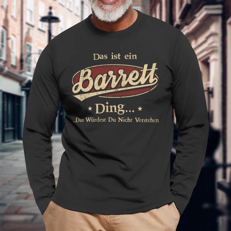 Das Ist Ein Barrett Ding Das Würdest Du Nicht Verstehen Barrett Name Langarmshirts Geschenke für alte Männer