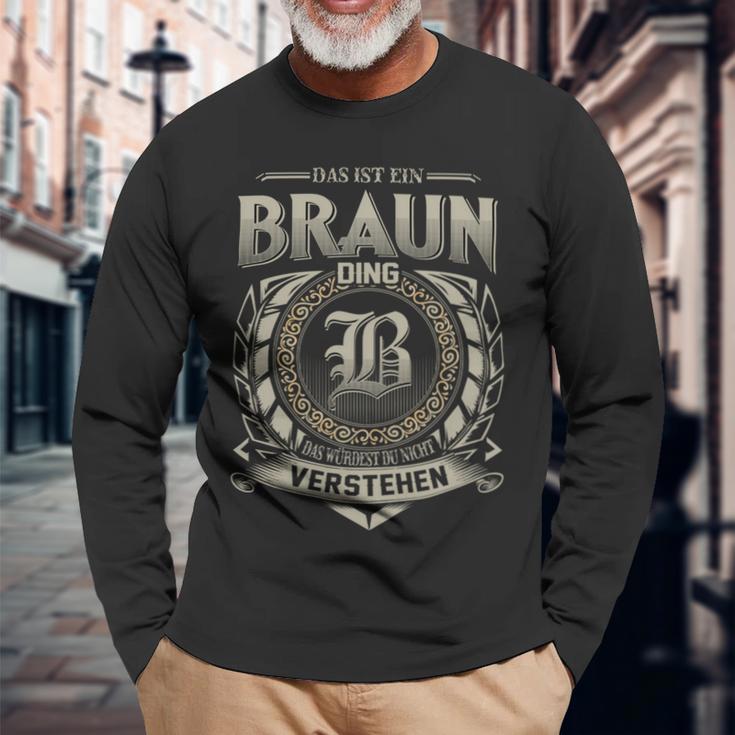 Das Ist Ein Braun Ding Braun Name Langarmshirts Geschenke für alte Männer