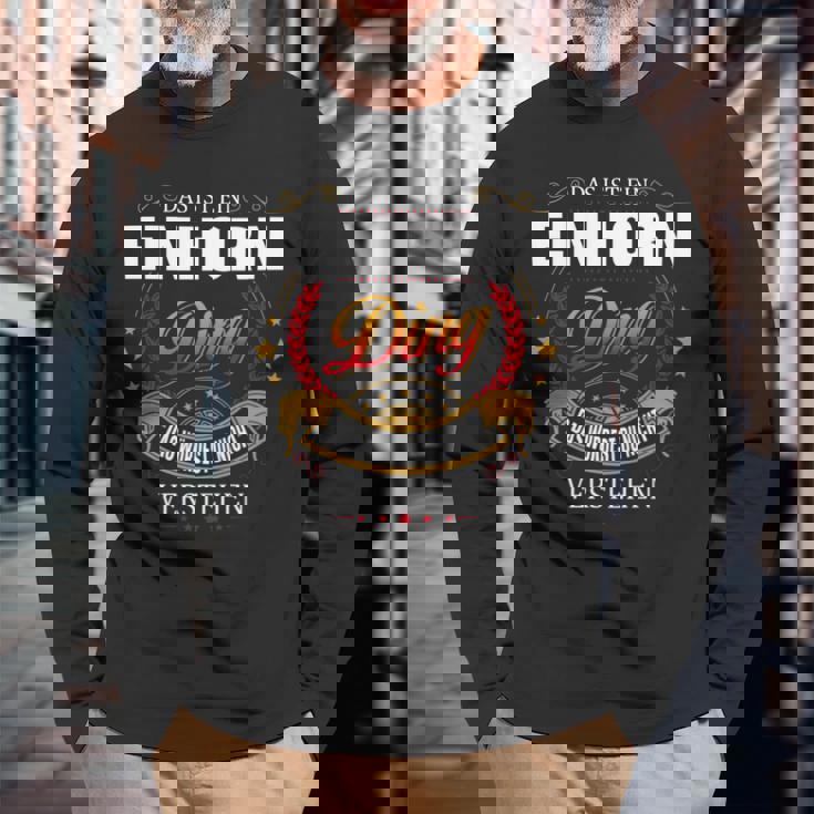 Das Ist Ein Einhorn Ding Das Würdest Du Nicht Verstehen Einhorn Name Langarmshirts Geschenke für alte Männer