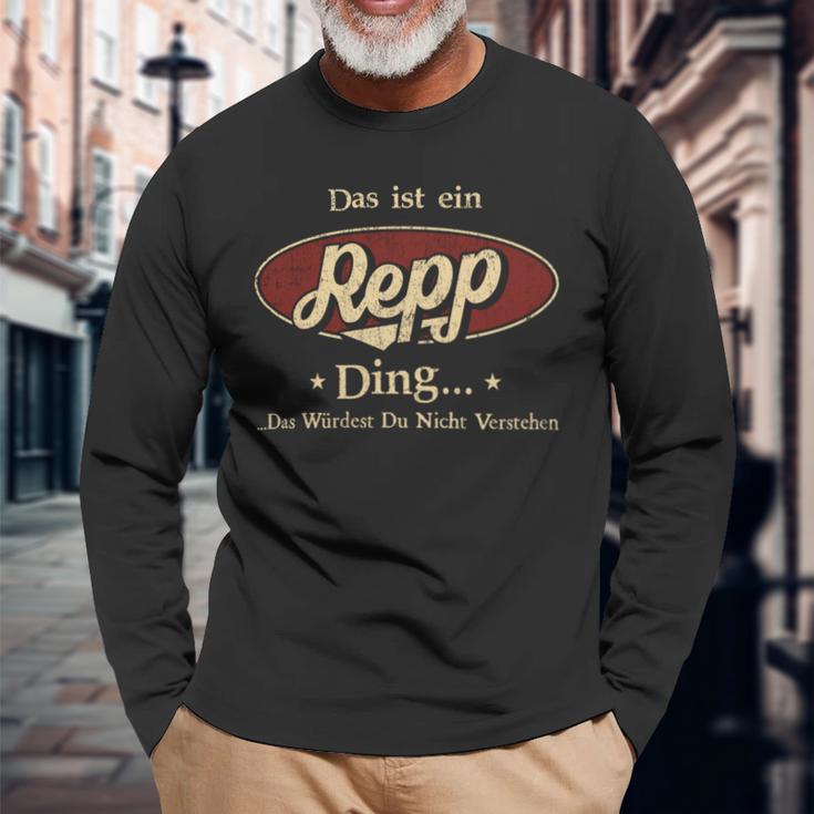 Das Ist Ein Repp Ding Das Würdest Du Nicht Verstehen Repp Name Langarmshirts Geschenke für alte Männer