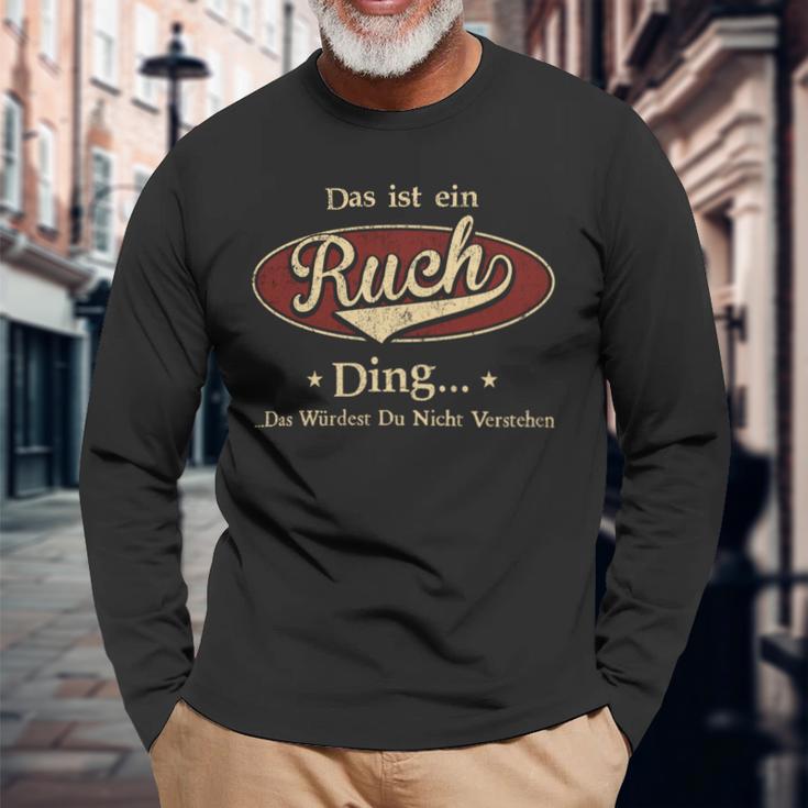 Das Ist Ein Ruch Ding Das Würdest Du Nicht Verstehen Ruch Name Langarmshirts Geschenke für alte Männer