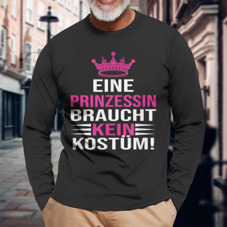 Eine Prinzessin Braucht Kein Kostü Langarmshirts Geschenke für alte Männer