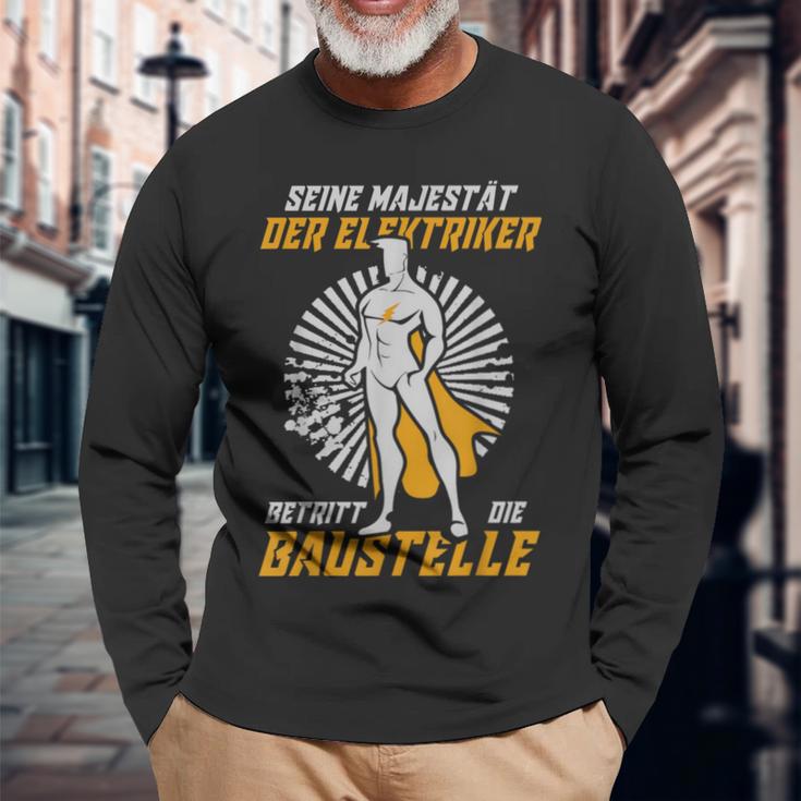 Electrical Engineer With His Majesty Der Electricians Langarmshirts Geschenke für alte Männer