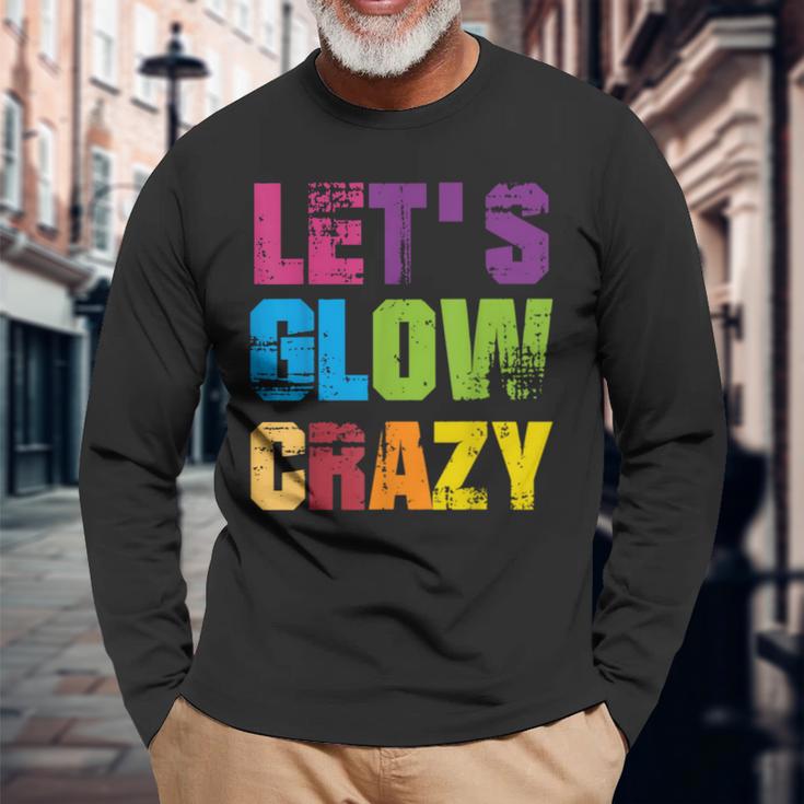 Lets A Glow Crazy Retro Colourful Quote Group Team Tie Dye Langarmshirts Geschenke für alte Männer