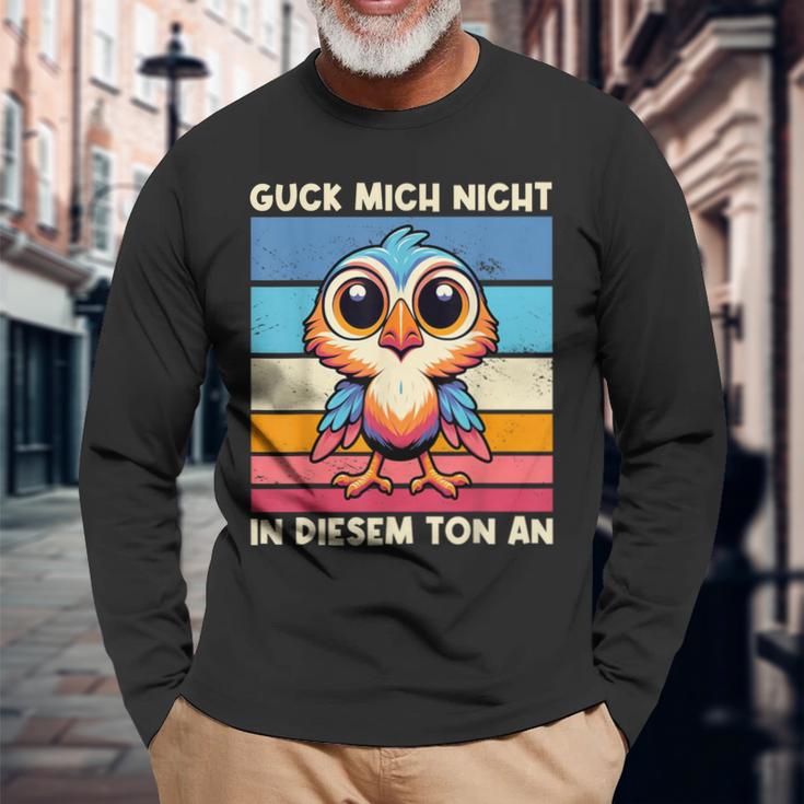 Guck Mich Nicht In Diesem Ton An Lustigerogel Spruch Langarmshirts Geschenke für alte Männer