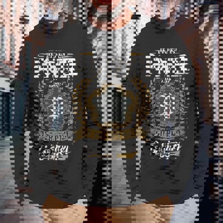 Het Is Een Power Ding Je Zou Het Niet Begrijpen Power Naam Langarmshirts Geschenke für alte Männer