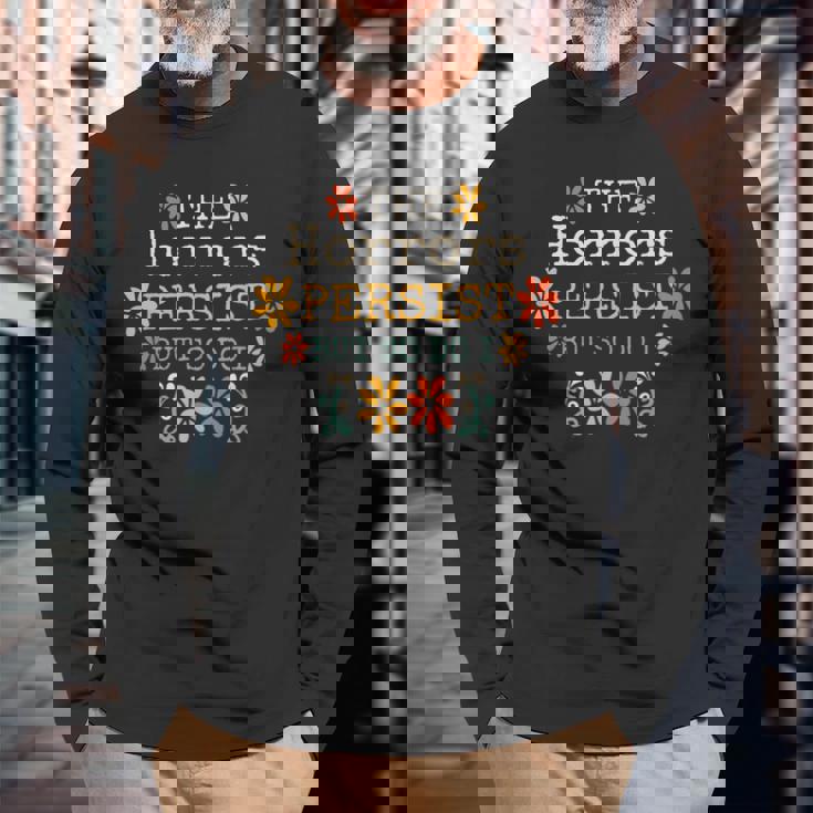 The Horrors Persist But So Do I Vintage Sunset Flower Long Sleeve T-Shirt Gifts for Old Men