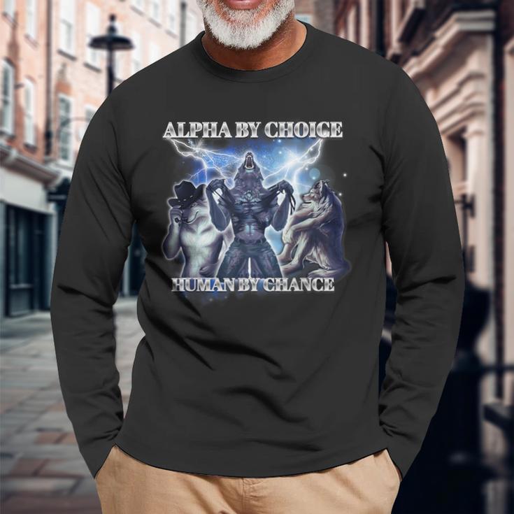 Human By Chance Alpha By Choice Langarmshirts Geschenke für alte Männer