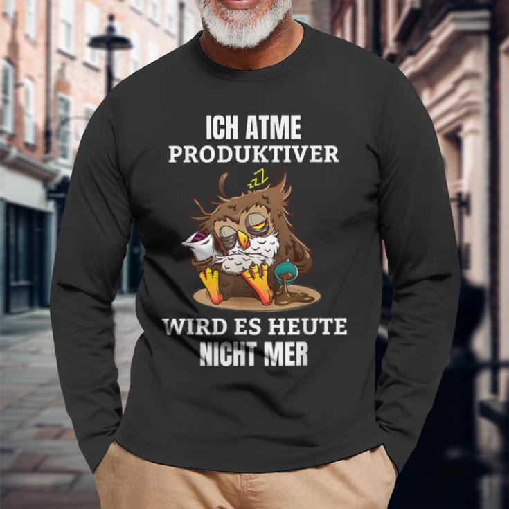 Ich Atme Produktiv Wird Es Heute Nicht Mehr Saying Langarmshirts Geschenke für alte Männer