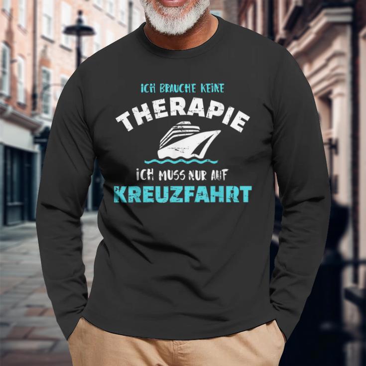 Ich Brauche Keine Therapie Ich Muss Nur Auf Kreuzfahrt Langarmshirts Geschenke für alte Männer