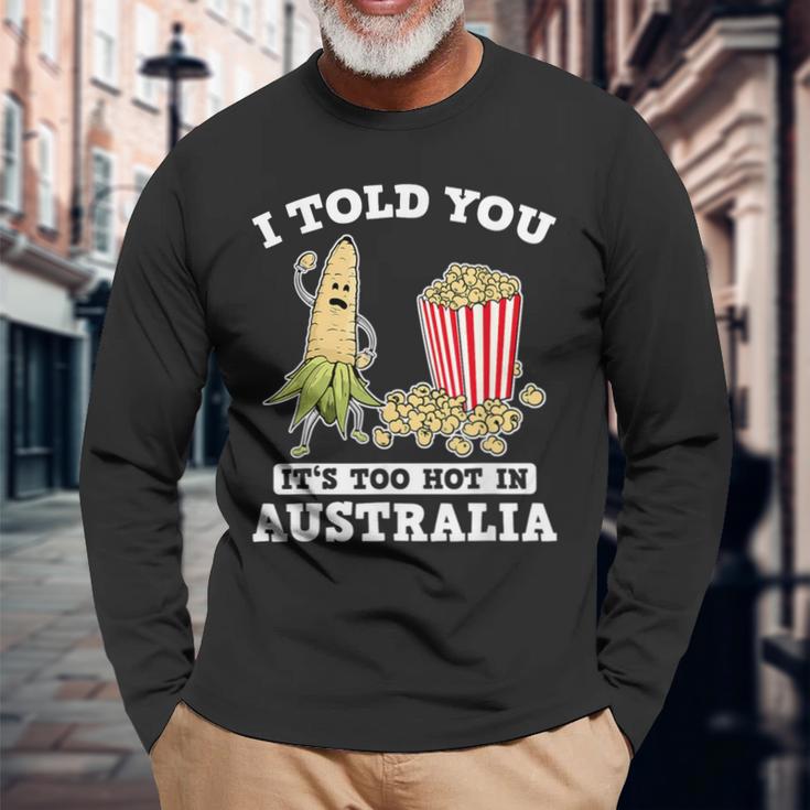 Ich Habe Dir Gesagt Ein Roadtrip Durch Australien Souvenir Popcorn Witz Reisen Langarmshirts Geschenke für alte Männer