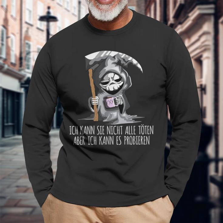 Ich Kann Nicht Alle Töten Aber Ich Kann Es Probieren Sense I S Langarmshirts Geschenke für alte Männer