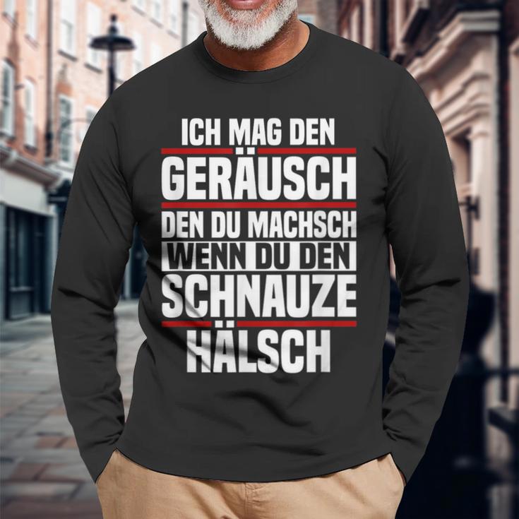 Ich Mag Den Kahr Du Machsch Wenn Du Den Schnauze Ich Mag Den K Langarmshirts Geschenke für alte Männer