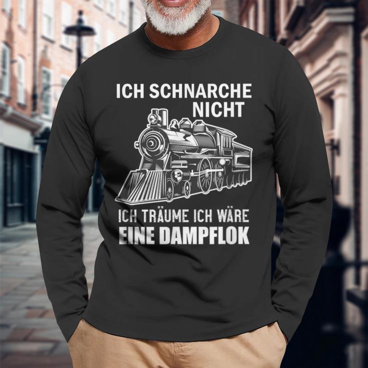 Ich Schnarche Nicht Ich Träume Ich Wäre Eine Dampf Lok Langarmshirts Geschenke für alte Männer