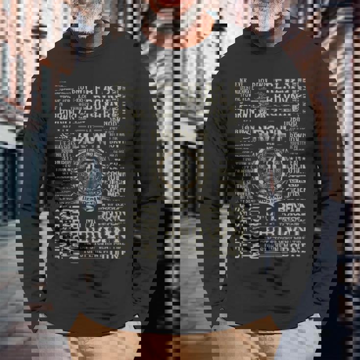 It's A Brown Thing Brown Name Long Sleeve T-Shirt Gifts for Old Men
