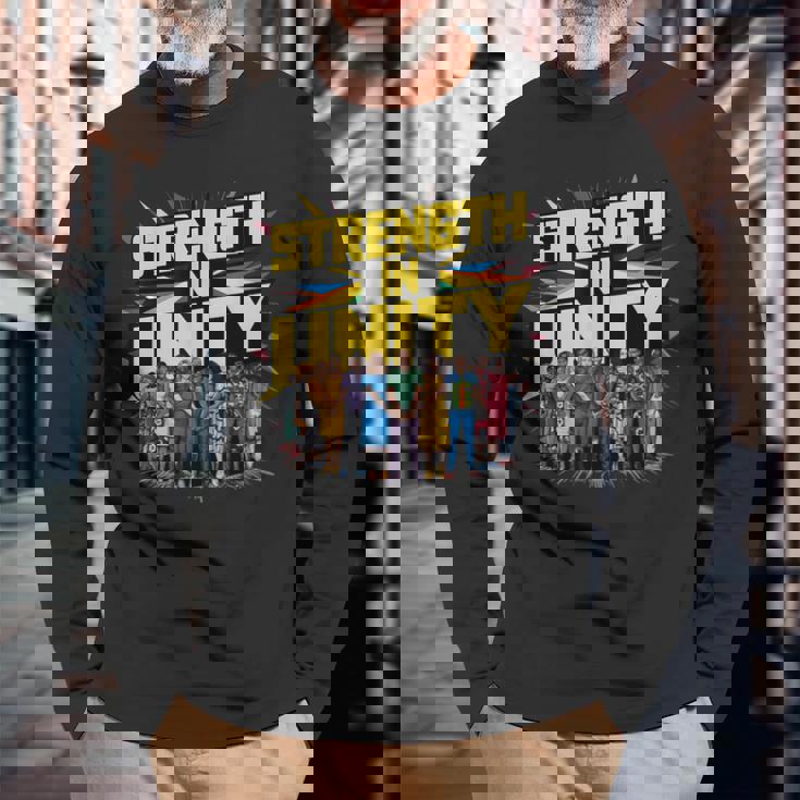 Juneteenth 1865 A Legacy Of Strength In Unity And Freedom Long Sleeve T-Shirt Gifts for Old Men