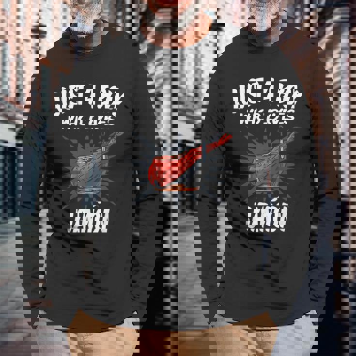 Just A Boy Who Loves Jamon Jamon Camiseta de manga larga Regalos para ancianos