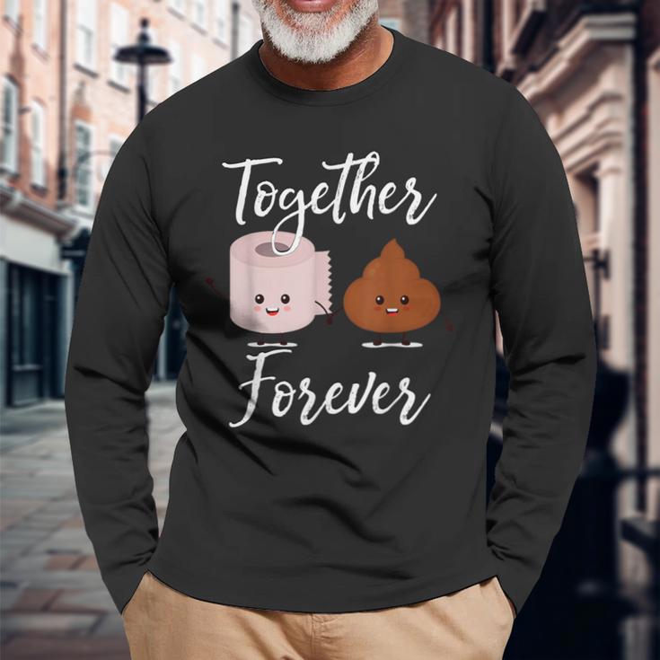 Kacke Together Forever Toilet Roll Poop Langarmshirts Geschenke für alte Männer