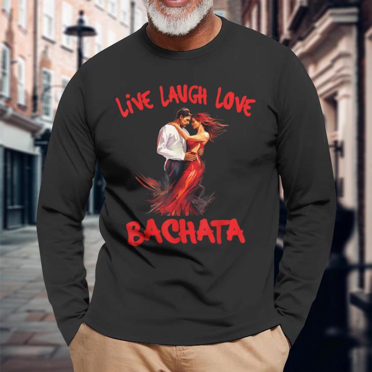 Live Laugh Love Bachata Langarmshirts Geschenke für alte Männer