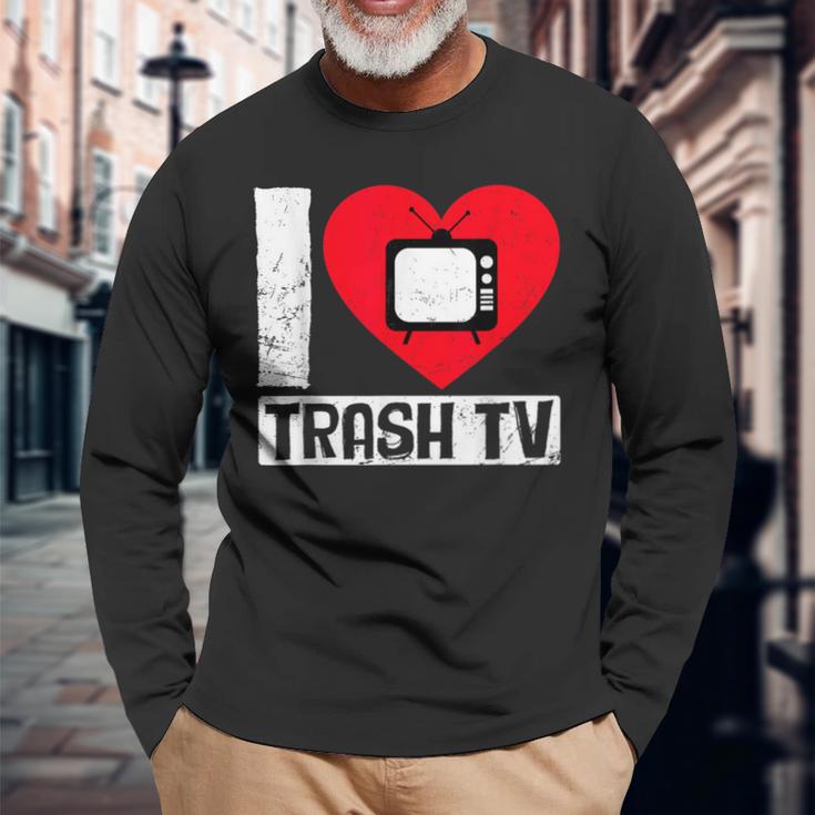 I Love Trash Tv Tv Binge Trash Tv Fan Langarmshirts Geschenke für alte Männer