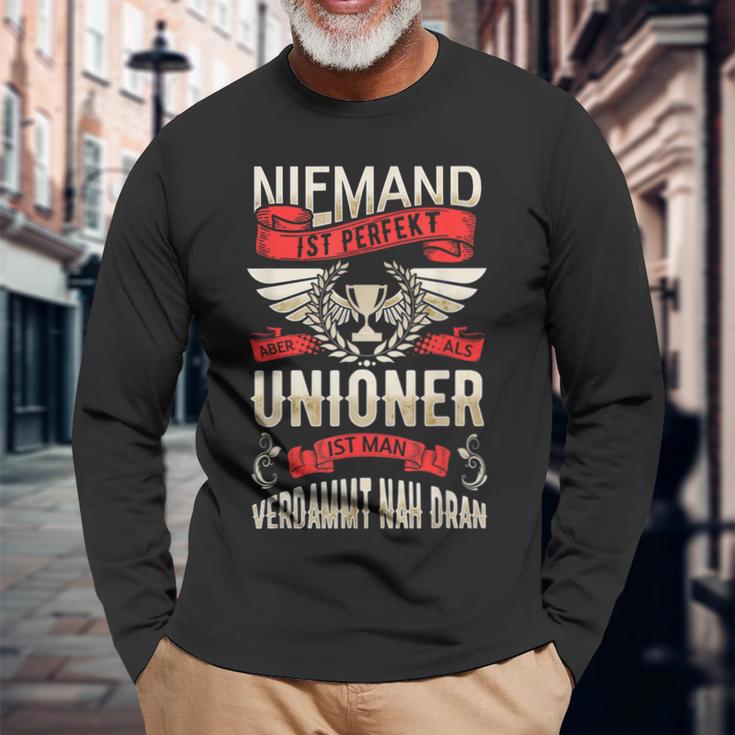 Niemand Ist Perfekt Aber Als Unioner Ist Man Sehr Nah Dran Langarmshirts Geschenke für alte Männer