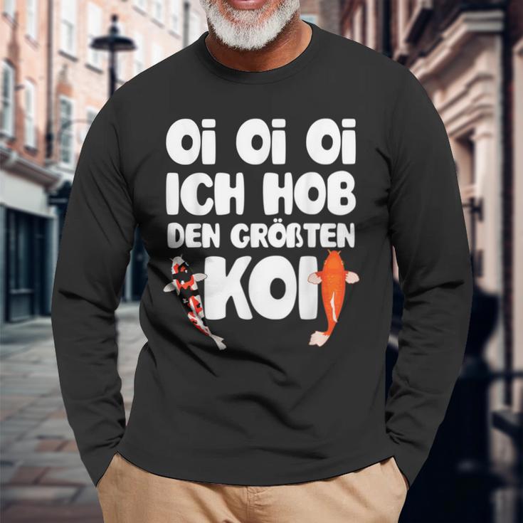 Oi Oi Oi I Hob Den Biggest Koi Fish Koi Langarmshirts Geschenke für alte Männer