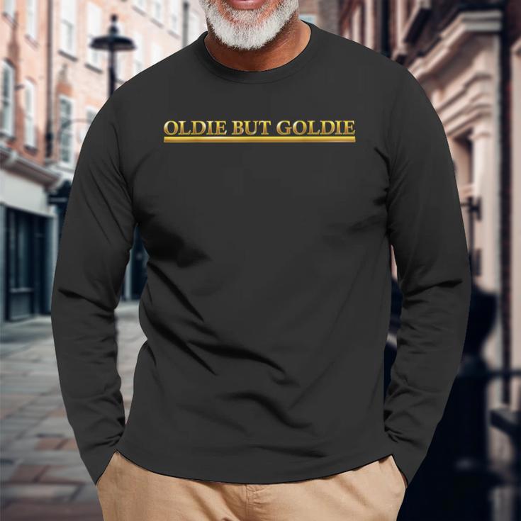 Oldie But Goldie Gag Golden Lettering Grandpa Dad Langarmshirts Geschenke für alte Männer