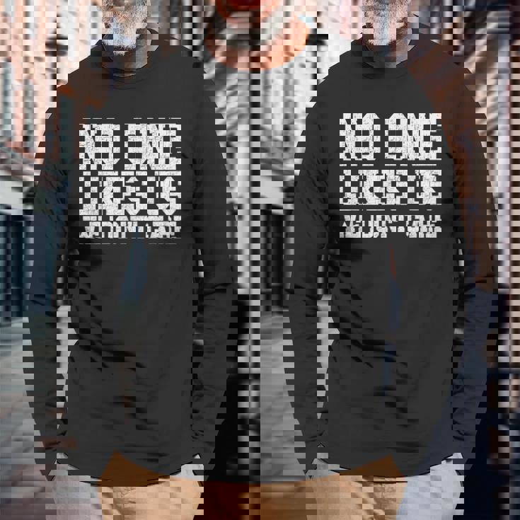 Philadelphia They Don't Likes Us We Don't Care Philly Fan Long Sleeve T-Shirt Gifts for Old Men
