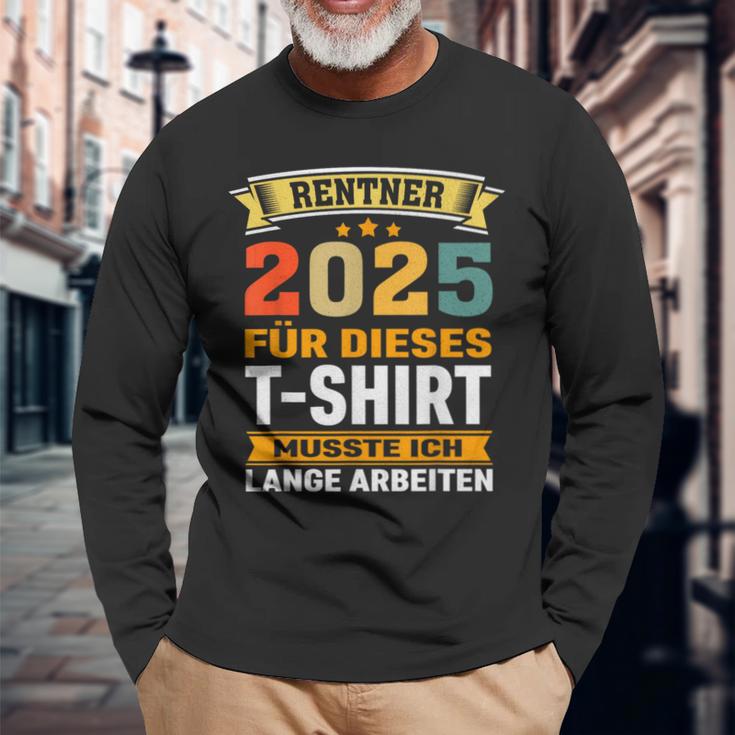 Retirement 2025 Retirement Pension Decoration Retirees 2025 Langarmshirts Geschenke für alte Männer