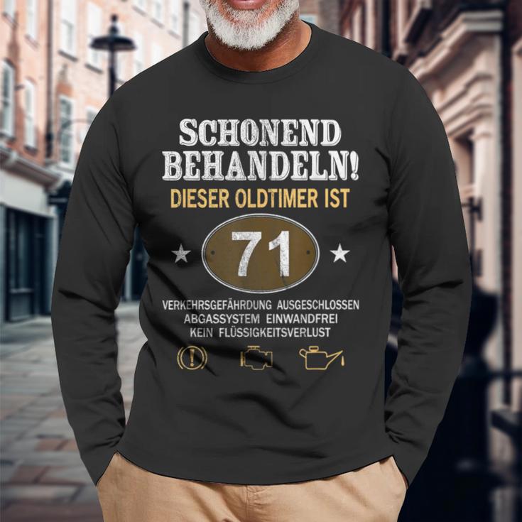 Schonend Behandeln Oldtimer Ist 71 Jahre 71St Birthday Langarmshirts Geschenke für alte Männer