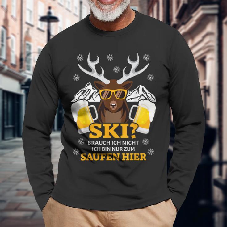 Ski Brauch Ich Nicht Ich Bin Nur Zum Saufen Hier Après S Langarmshirts Geschenke für alte Männer