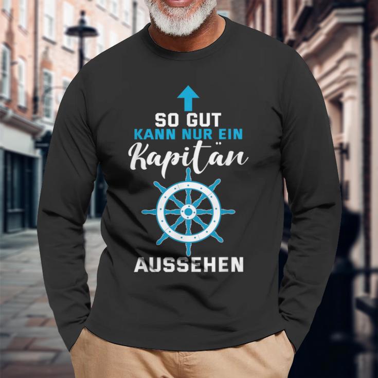 So Gut Kann Nur Ein Kapitän Ausseh Langarmshirts Geschenke für alte Männer