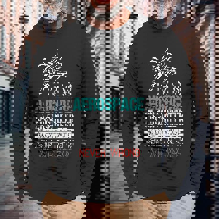 Soy Un Ingeniero Aeroespacial Ingeniero Aeroespacial Camiseta de manga larga Regalos para ancianos