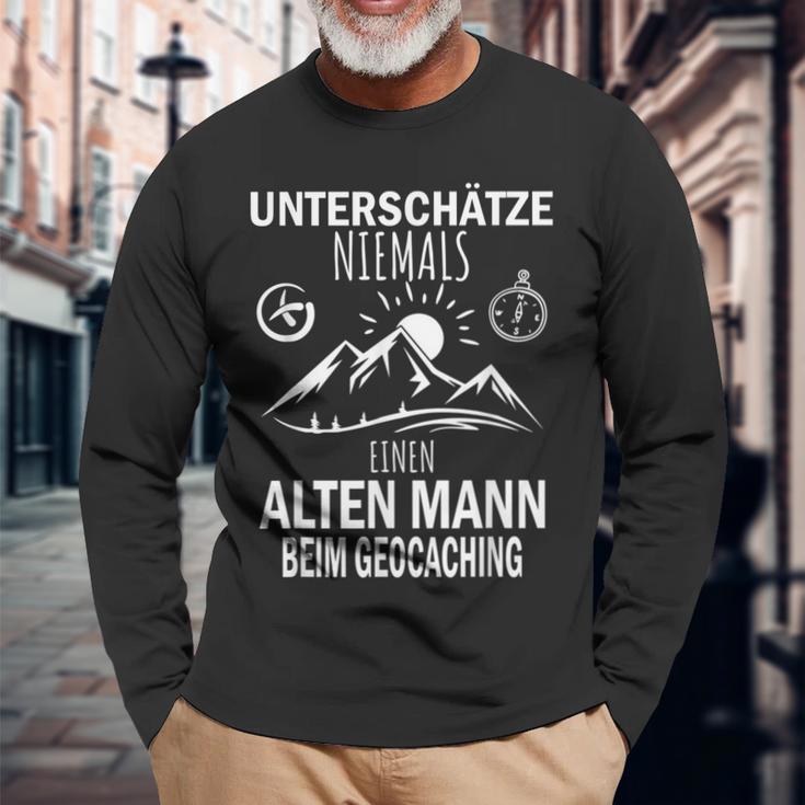 Underschätze Niemal Einen Alten Mann Beim Geocaching S Langarmshirts Geschenke für alte Männer