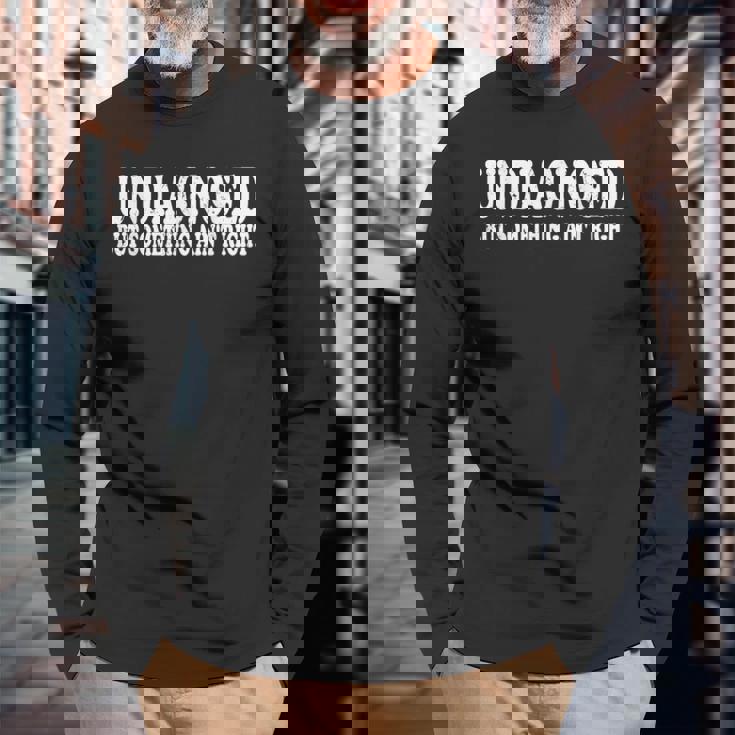 Undiagnosed But Something Ain't Right Long Sleeve T-Shirt Gifts for Old Men