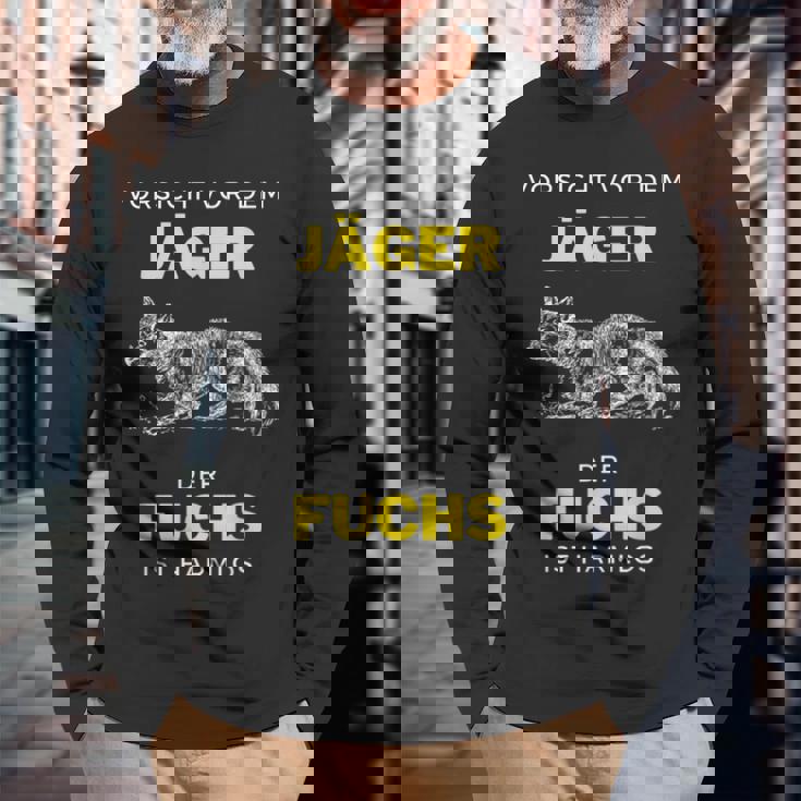 Vorsichtor Dem Jäger Der Fuchs Ist Harmlos Spruch Langarmshirts Geschenke für alte Männer