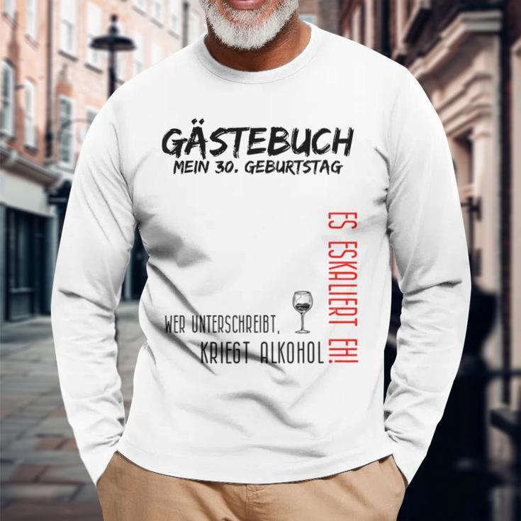 My 30Th Birthday And The Guest Book Langarmshirts Geschenke für alte Männer