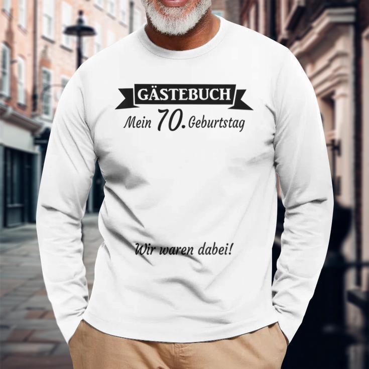 70Th Birthday 70 Years Guest Book Guest List Party Langarmshirts Geschenke für alte Männer